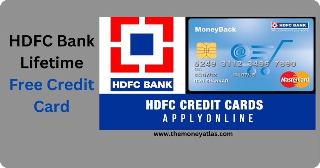 HDFC Lifetime Free Credit Card