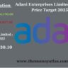 Adani Enterprises Share Price Target 2025